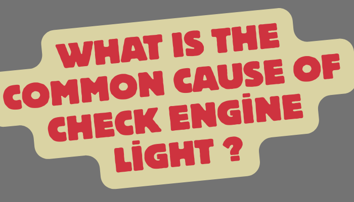 What Is the Common Cause of Check Engine Light